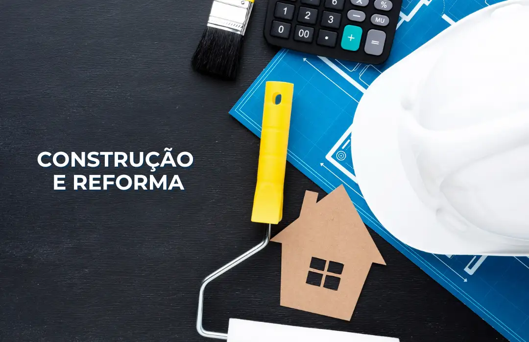 Construção e Reforma